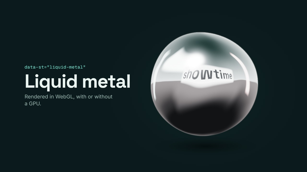 The liquid-metal scene: a chrome blob reflecting the word showtime, next to the title Liquid metal